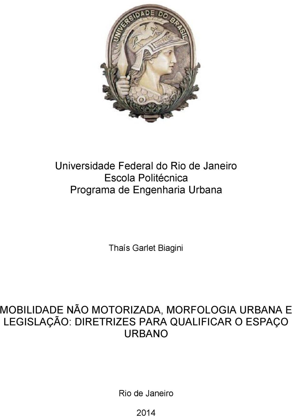 MOBILIDADE NÃO MOTORIZADA, MORFOLOGIA URBANA E