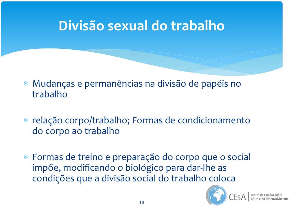 trabalho Formas de treino e preparação do corpo que o social impõe,