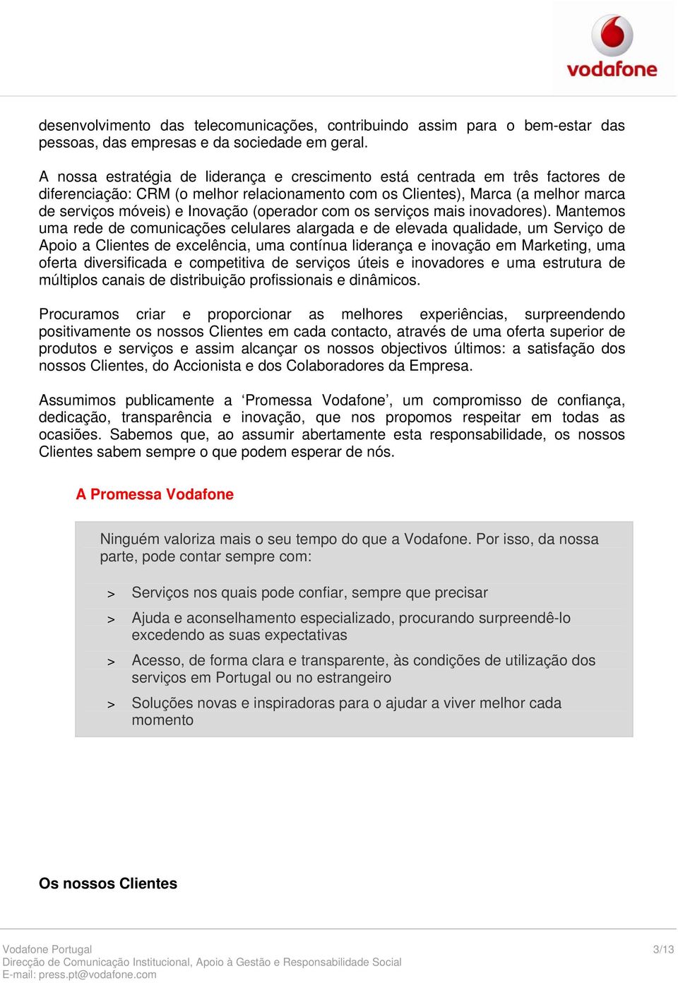 (operador com os serviços mais inovadores).