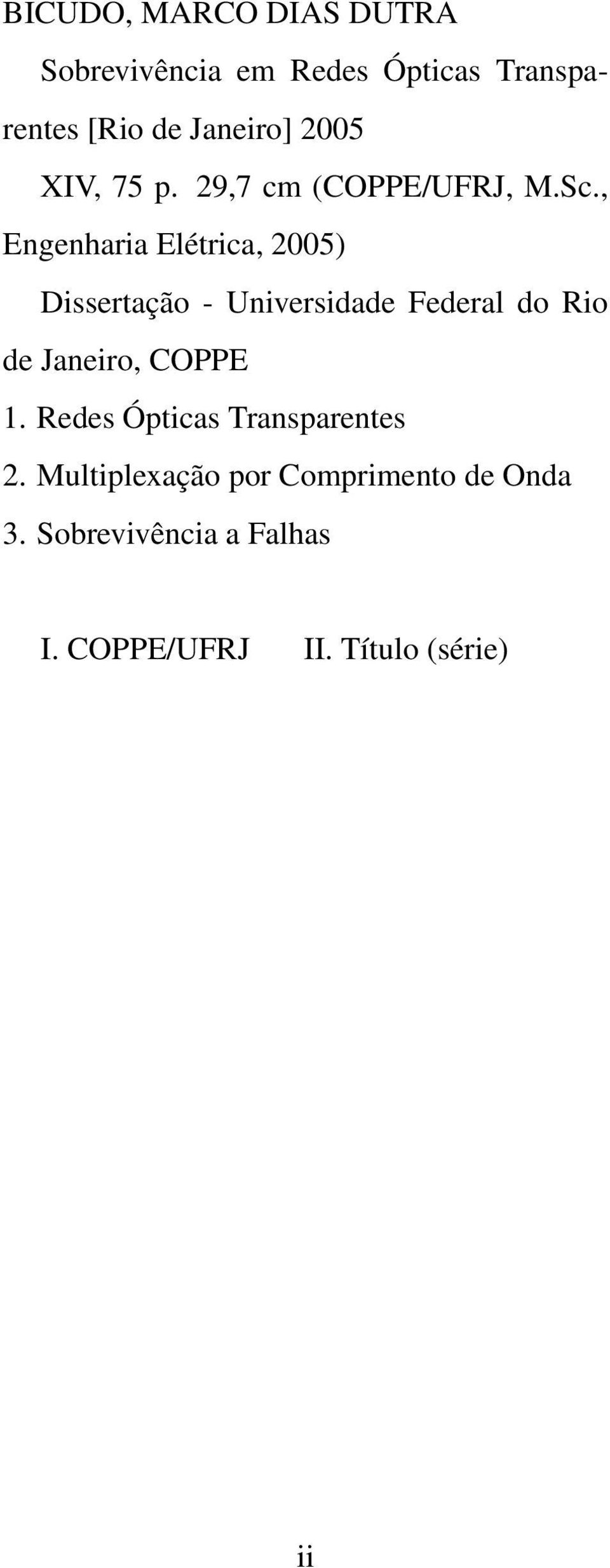 , Engenharia Elétrica, 2005) Dissertação - Universidade Federal do Rio de Janeiro,