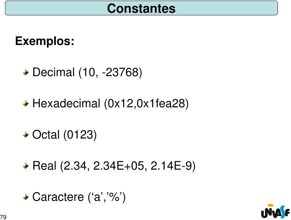 (0x12,0x1fea28) Octal (0123) Real