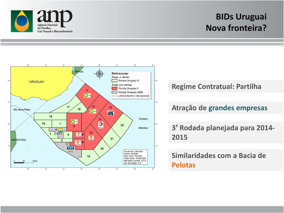 grandes empresas 3 ª Rodada planejada