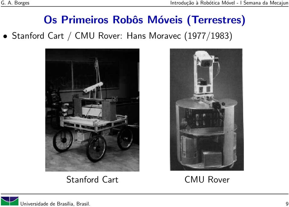Rover: Hans Moravec (1977/1983)