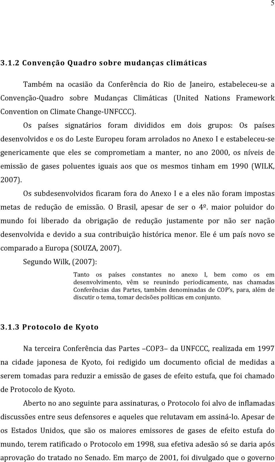 Climate Change- UNFCCC).