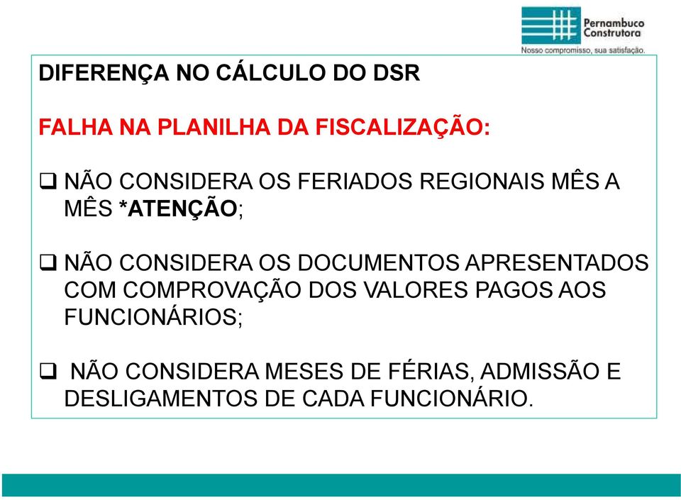 DOCUMENTOS APRESENTADOS COM COMPROVAÇÃO DOS VALORES PAGOS AOS