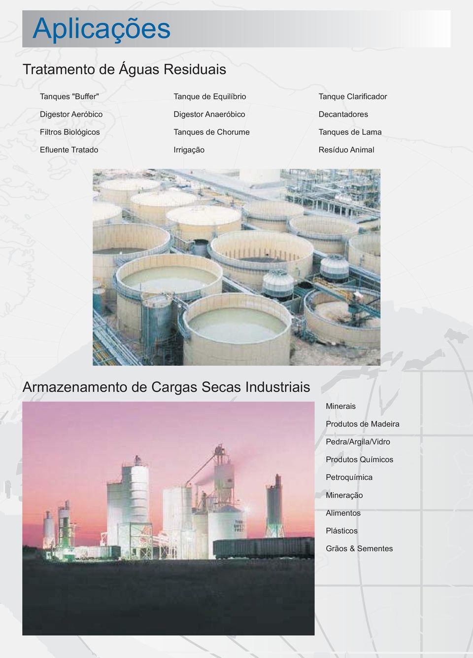 Decantadores Tanques de Lama Resíduo Animal Armazenamento de Cargas Secas Industriais Minerais Produtos