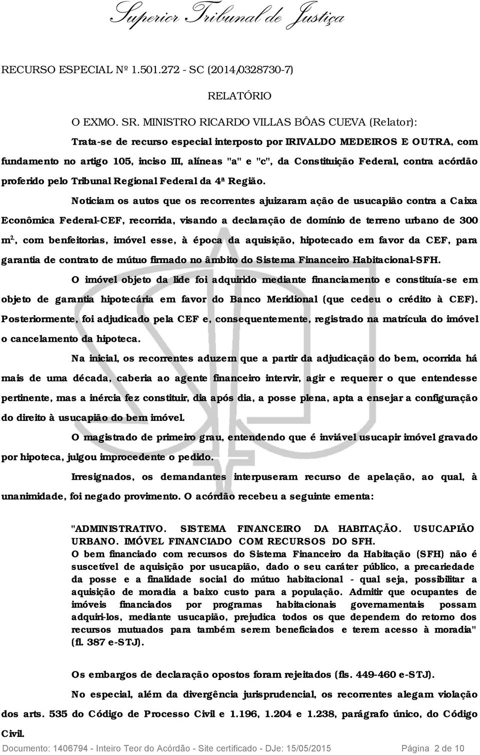 Federal, contra acórdão proferido pelo Tribunal Regional Federal da 4ª Região.