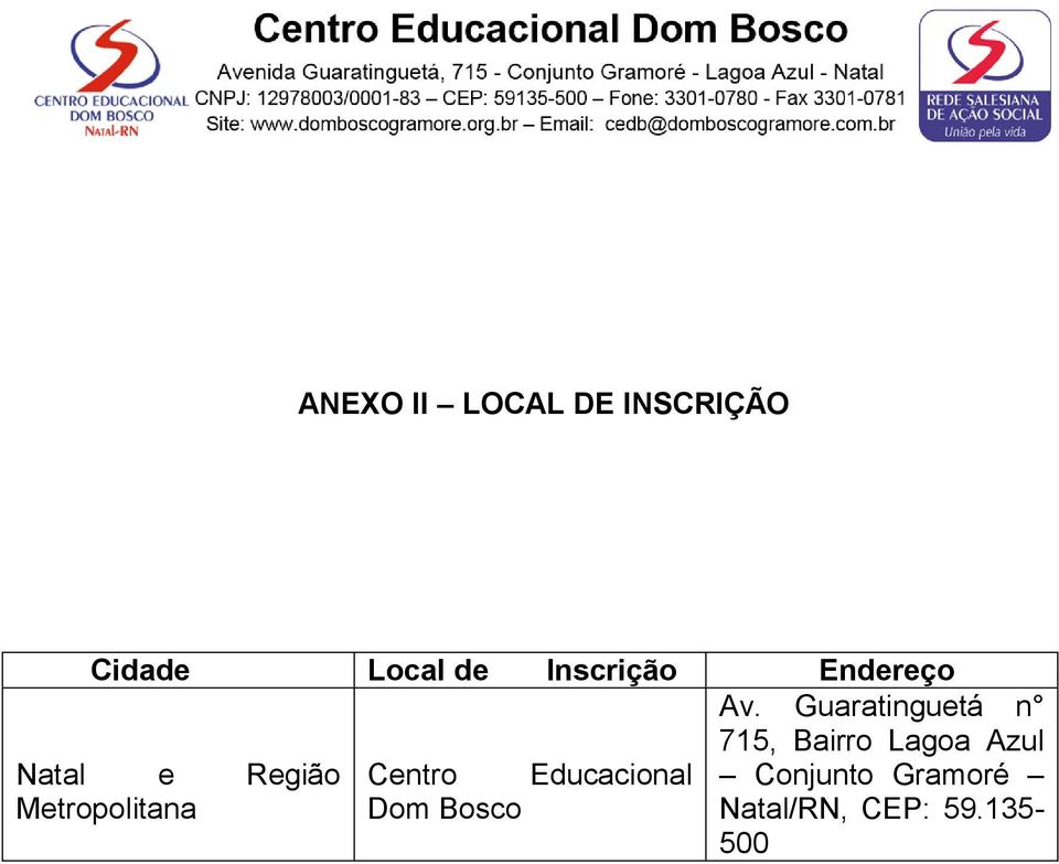 Centro Educacional Dom Bosco Av.