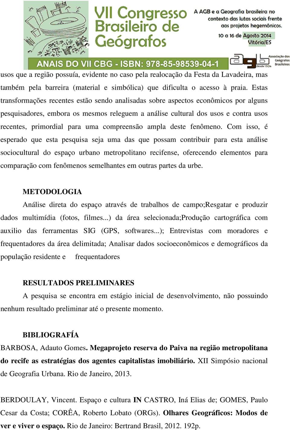 uma compreensão ampla deste fenômeno.