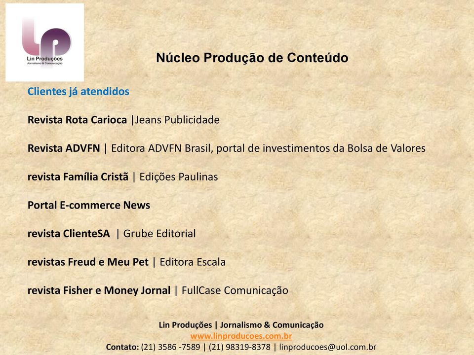 Família Cristã Edições Paulinas Portal E-commerce News revista ClienteSA Grube Editorial