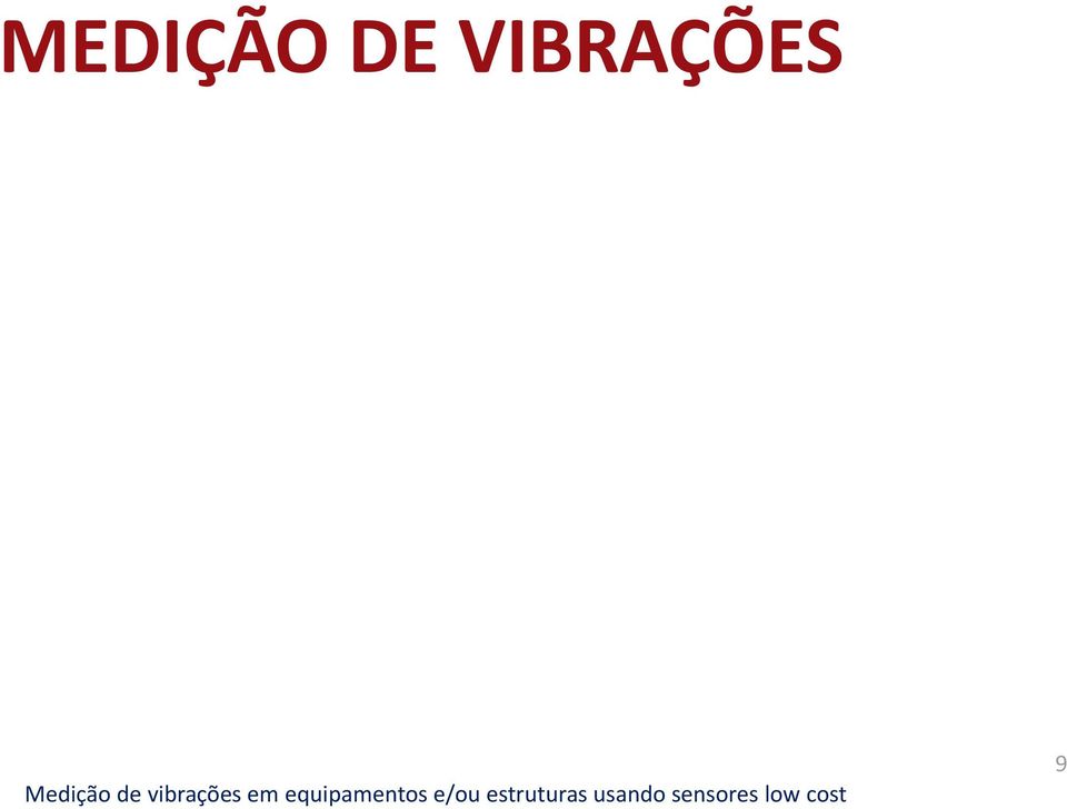 VIBRAÇÕES