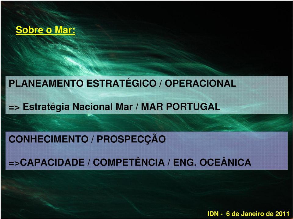 MAR PORTUGAL CONHECIMENTO / PROSPECÇÃO