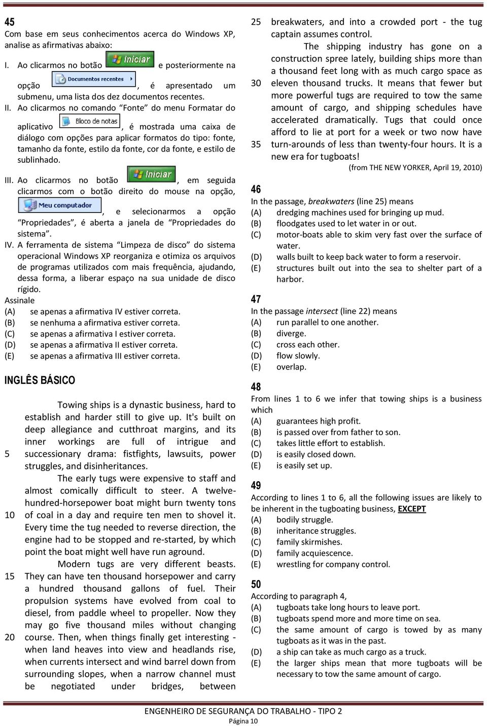 Ao clicarmos no comando Fonte do menu Formatar do aplicativo, é mostrada uma caixa de diálogo com opções para aplicar formatos do tipo: fonte, tamanho da fonte, estilo da fonte, cor da fonte, e