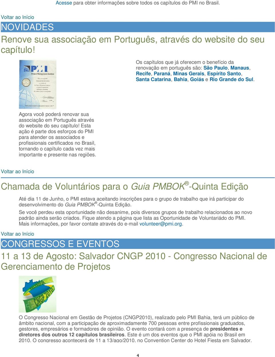 Agora você poderá renovar sua associação em Português através do website do seu capítulo!