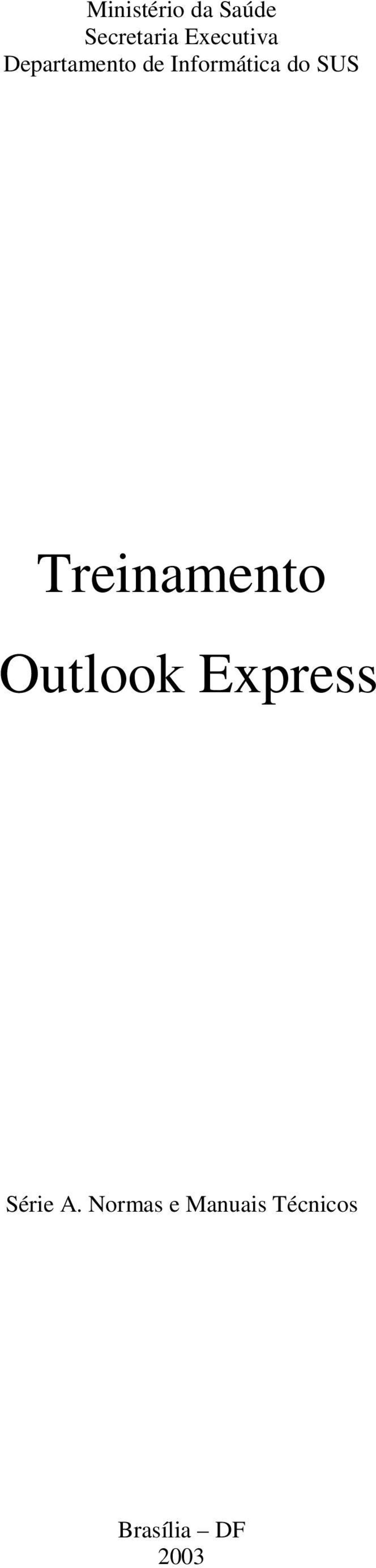 do SUS Treinamento Outlook Express