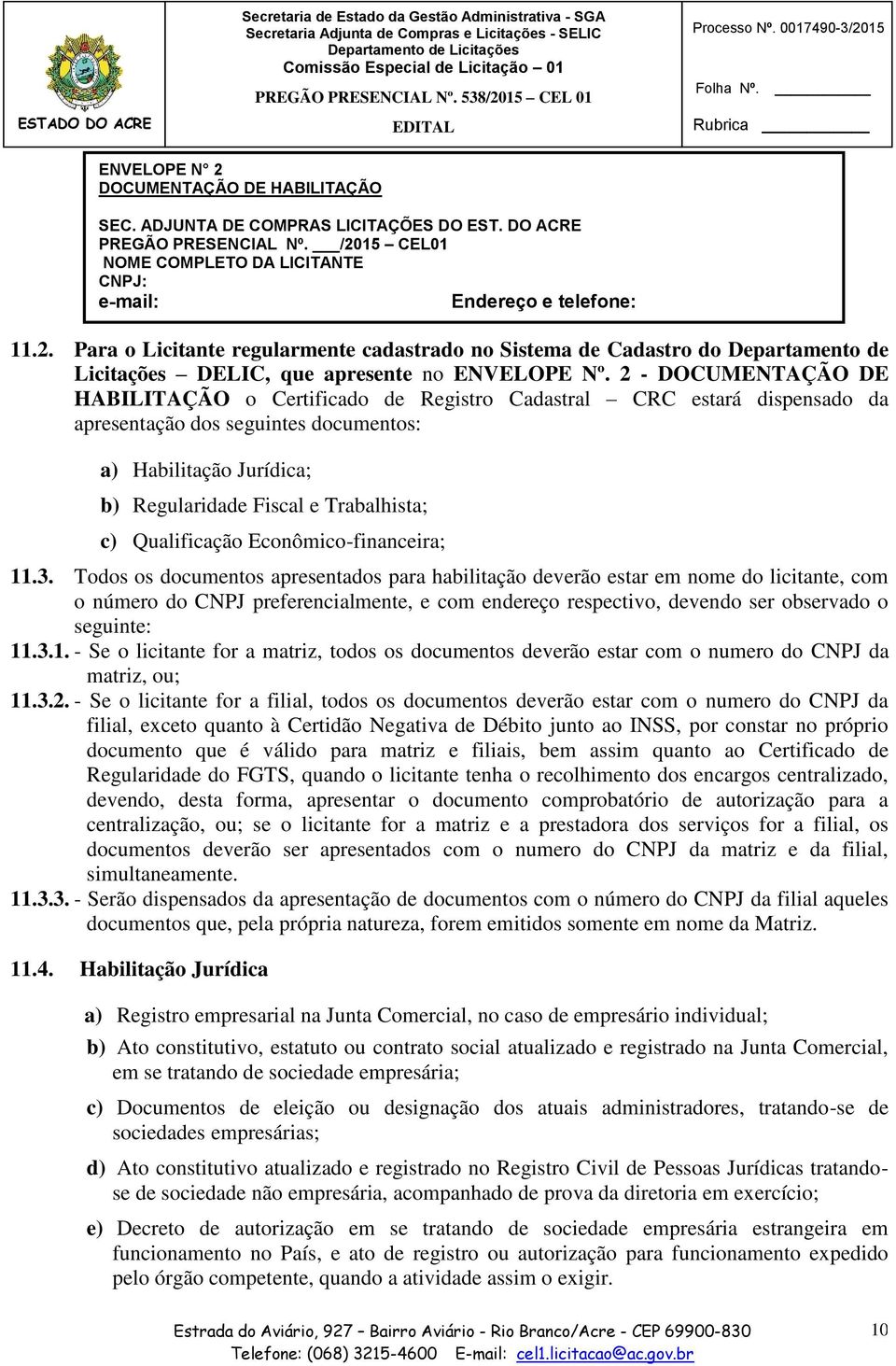 Qualificação Econômico-financeira; 11.3.