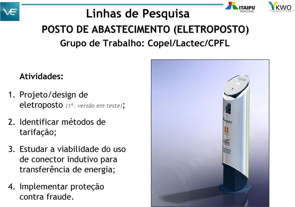 versão em teste); 2. Identificar métodos de tarifação; 3.