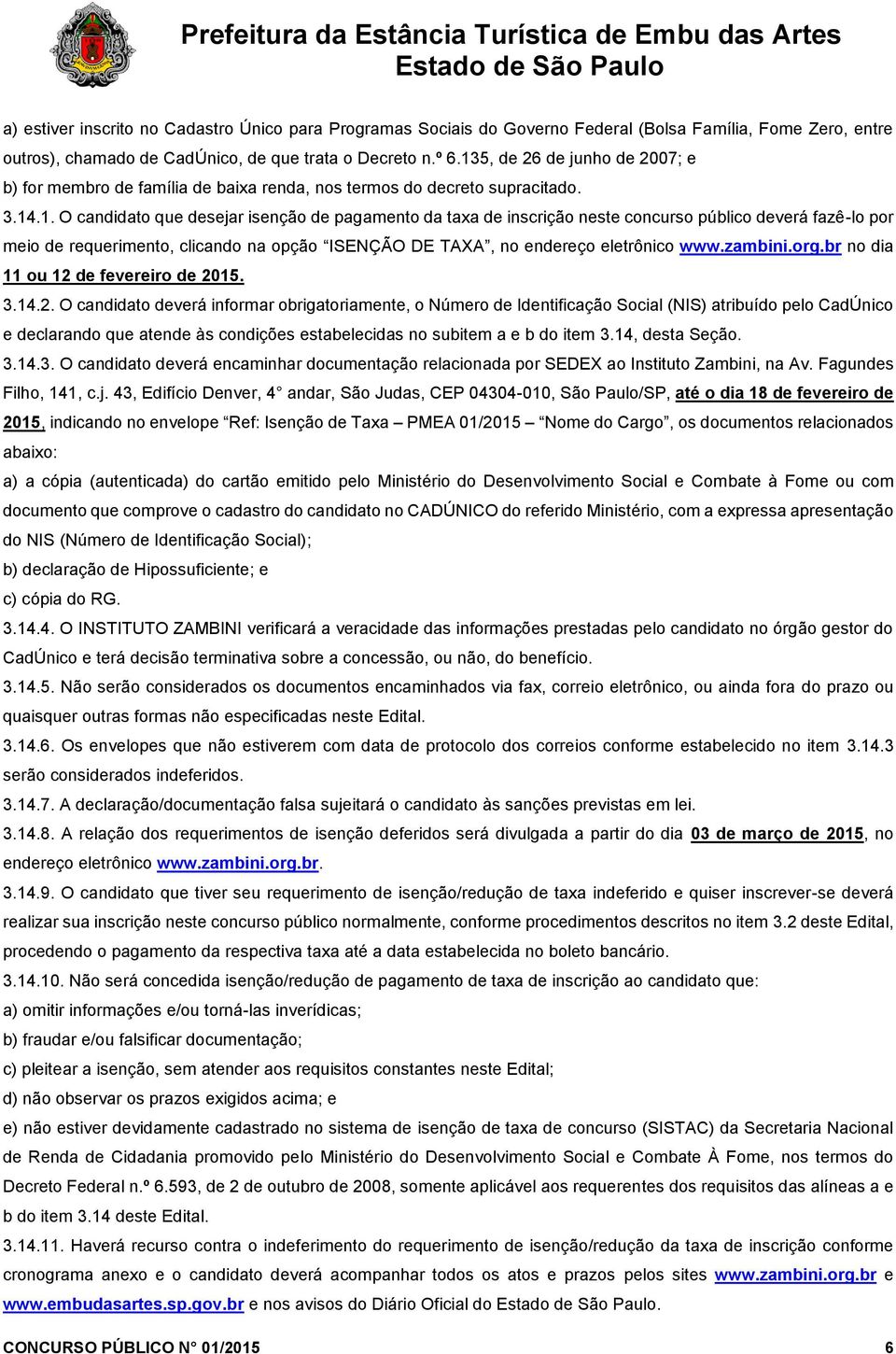 zambini.org.br no dia 11 ou 12 