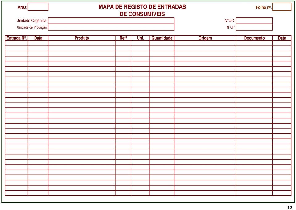 NºUO: NºUP: Folha nº. Entrada Nº.