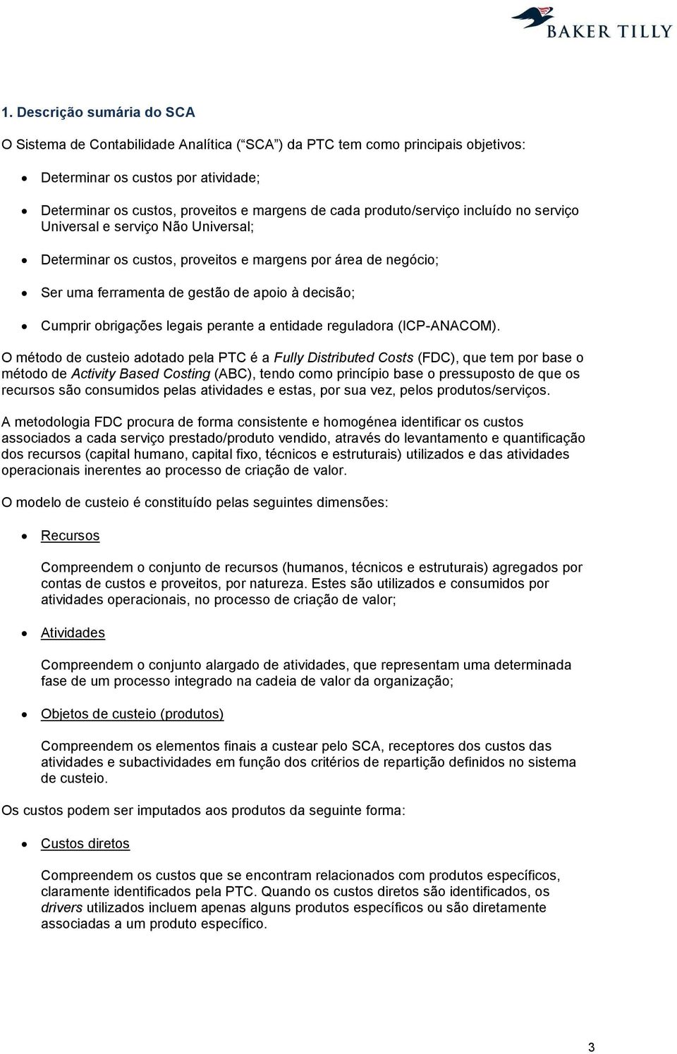 obrigações legais perante a entidade reguladora (ICP-ANACOM).