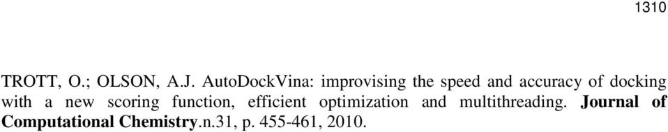 docking with a new scoring function, efficient