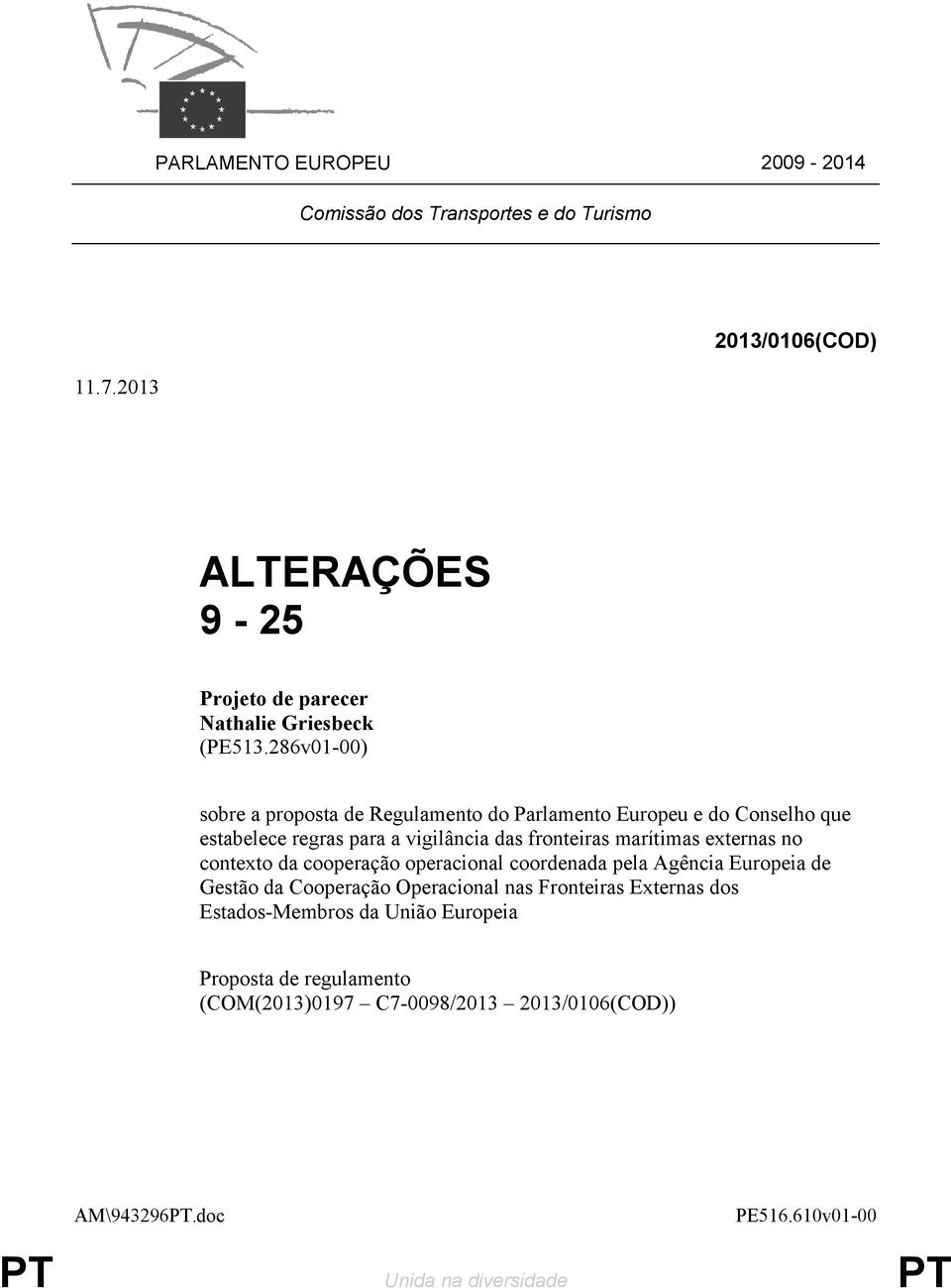 286v01-00) sobre a proposta de Regulamento do Parlamento Europeu e do Conselho que estabelece regras para a vigilância das fronteiras