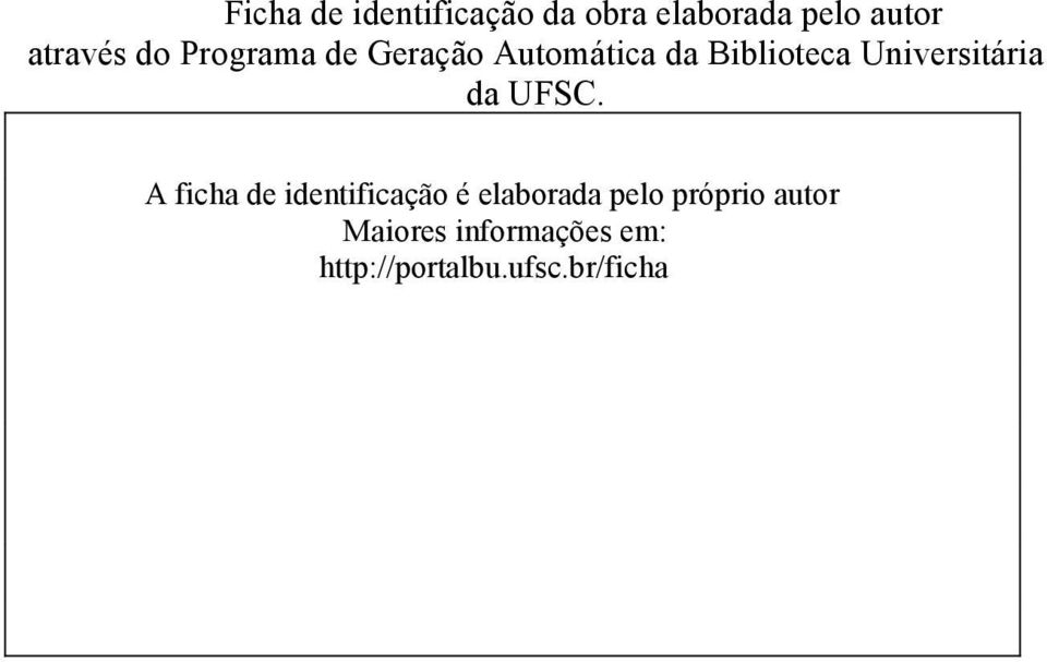 Universitária da UFSC.