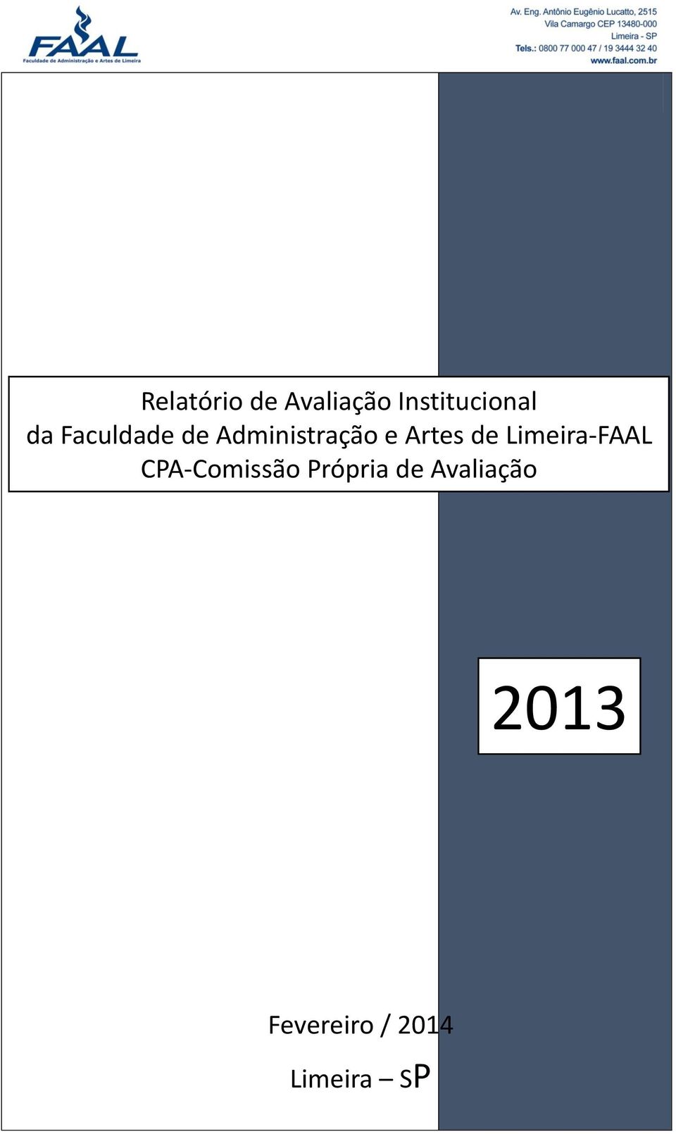 de Limeira-FAAL CPA-Comissão Própria