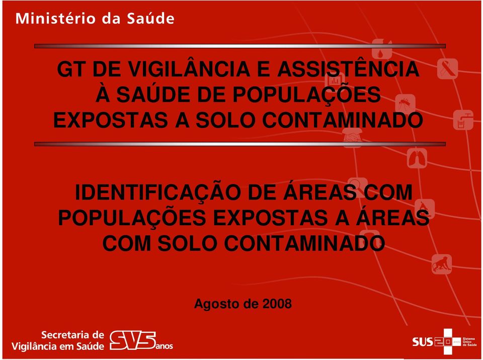 IDENTIFICAÇÃO DE ÁREAS COM POPULAÇÕES