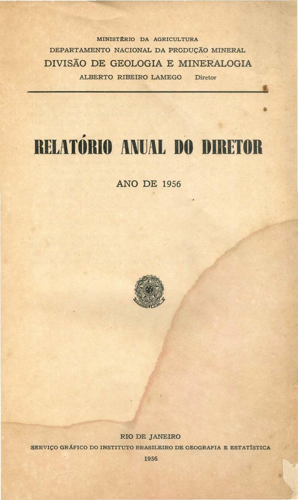 Diretor, RELllTORIO lll\iulll DO DIRETOR ANO DE 1956 RIO DE