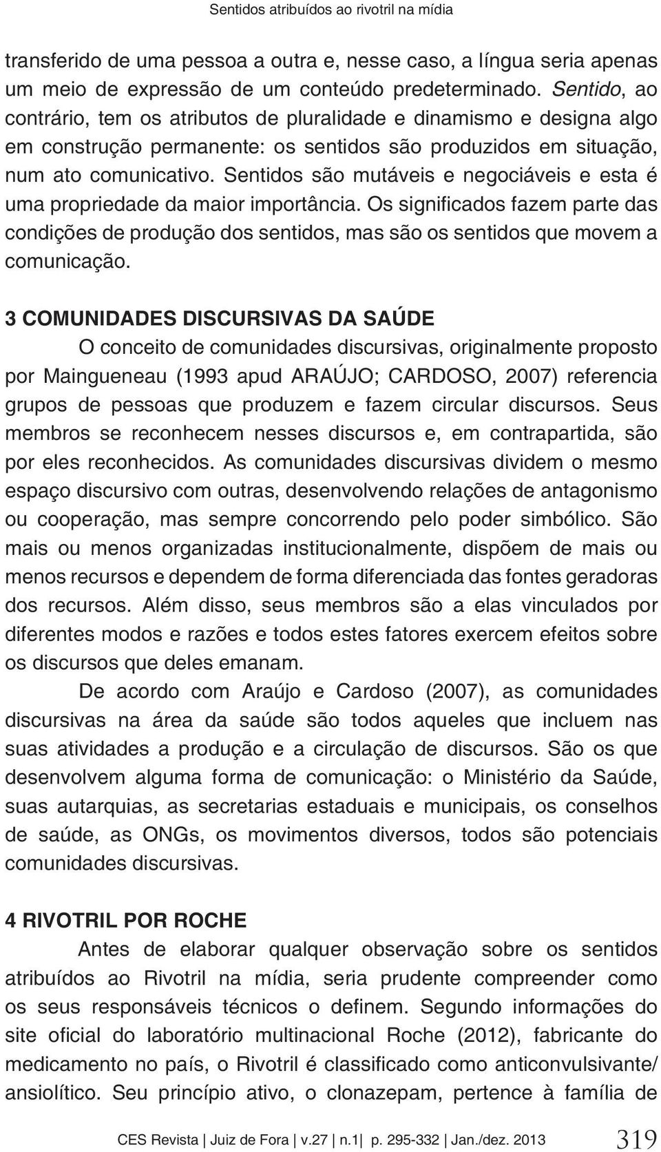 DISCURSIVAS DA