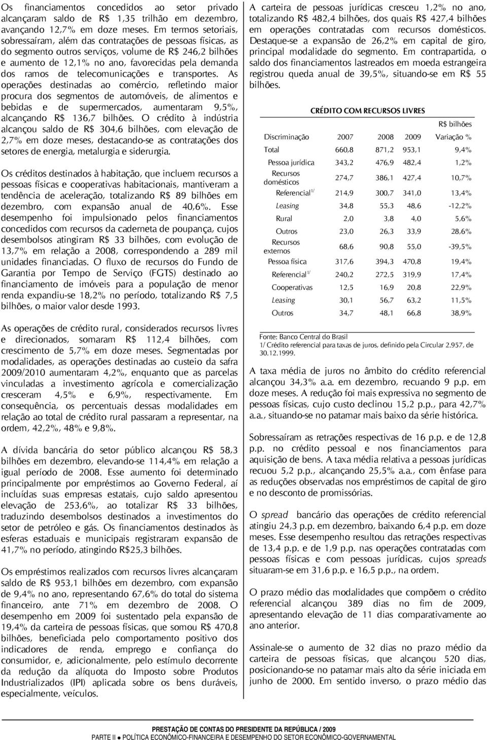 de telecomunicações e transportes.