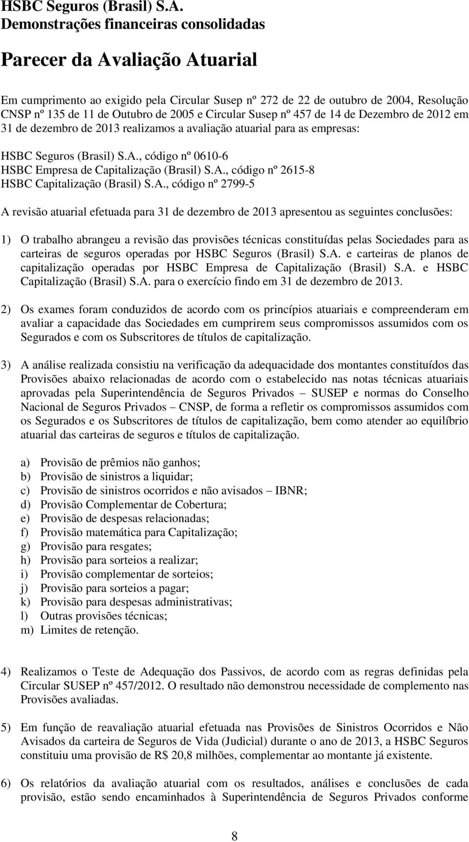 , código nº 0610-6 HSBC Empresa de Capitalização (Brasil) S.A.