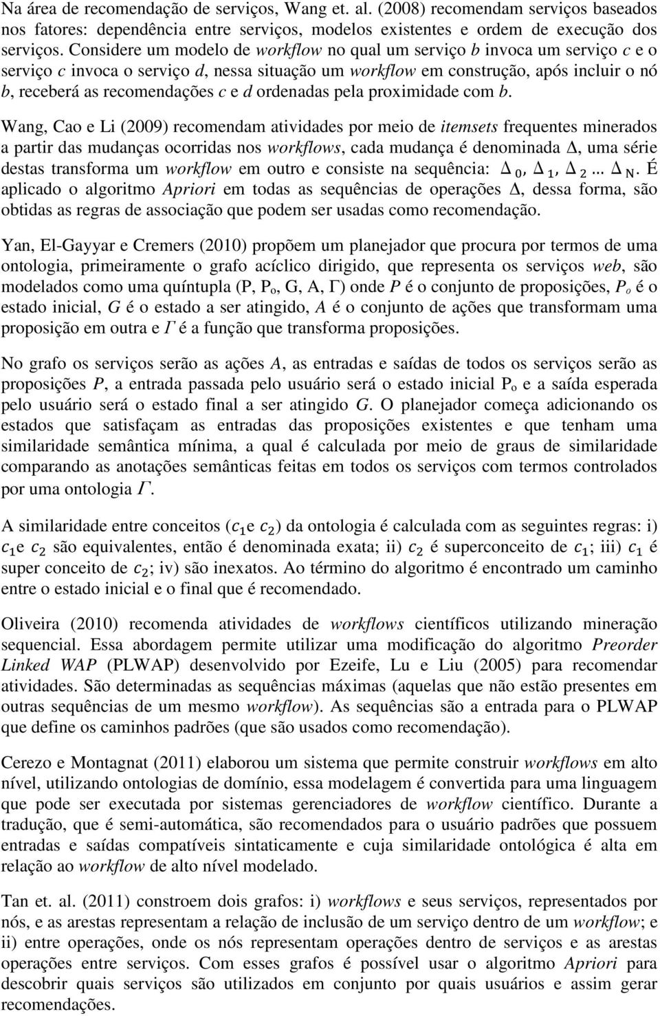 d ordenadas pela proximidade com b.