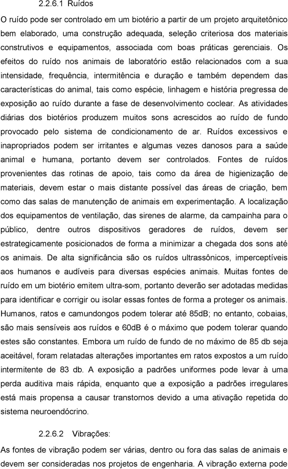 associada com boas práticas gerenciais.