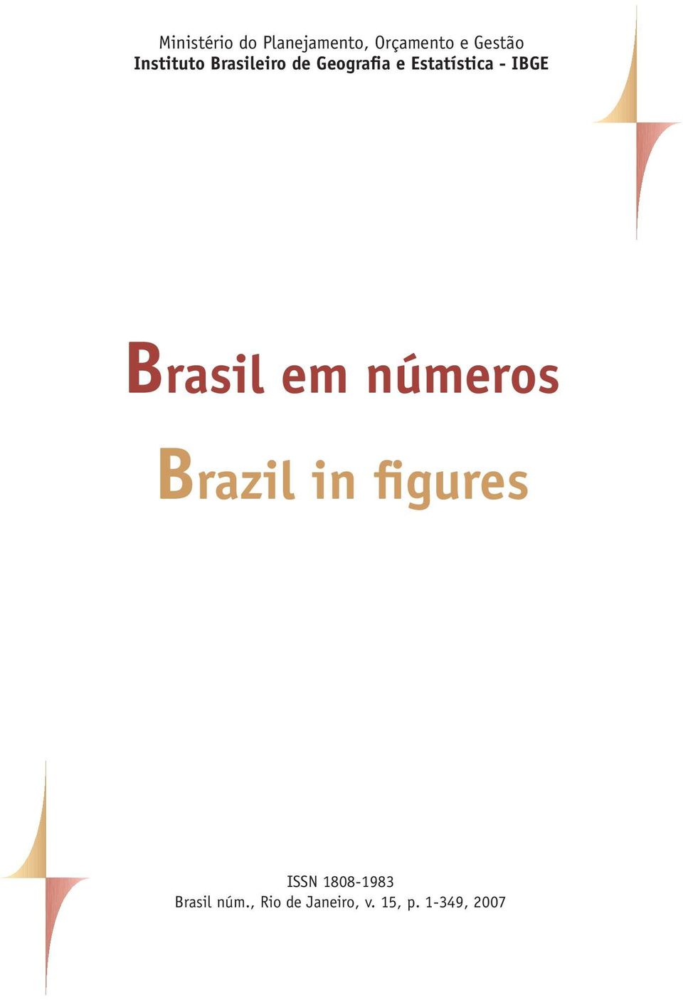 IBGE Brasil em números Brazil in figures ISSN