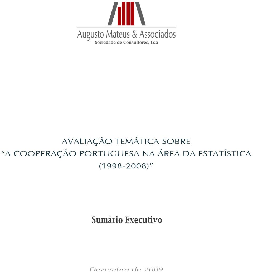 DA ESTATÍSTICA (1998-2008)