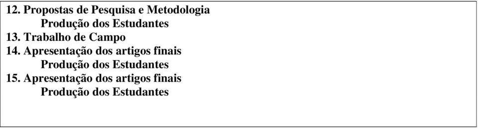 Trabalho de Campo 14.