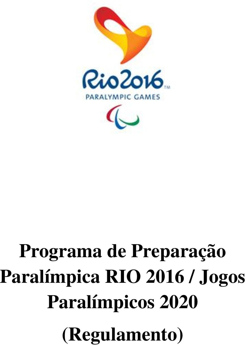 Paralímpica RIO 2016