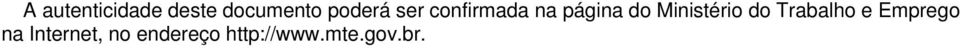 Ministério do Trabalho e Emprego na
