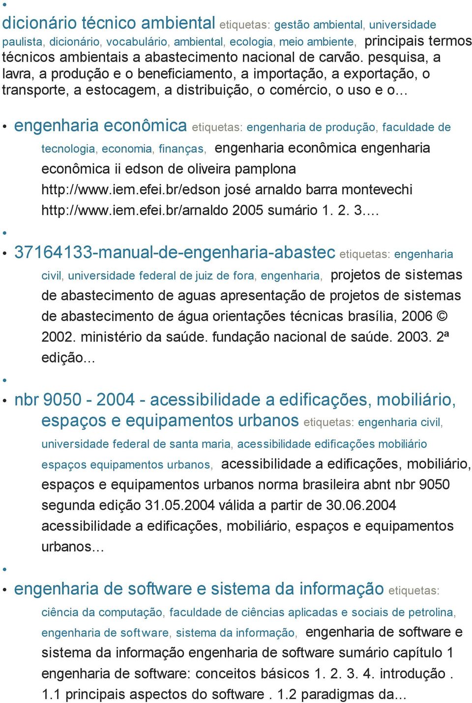 .. engenharia econômica etiquetas: engenharia de produção, faculdade de tecnologia, economia, finanças, engenharia econômica engenharia econômica ii edson de oliveira pamplona http://www.iem.efei.