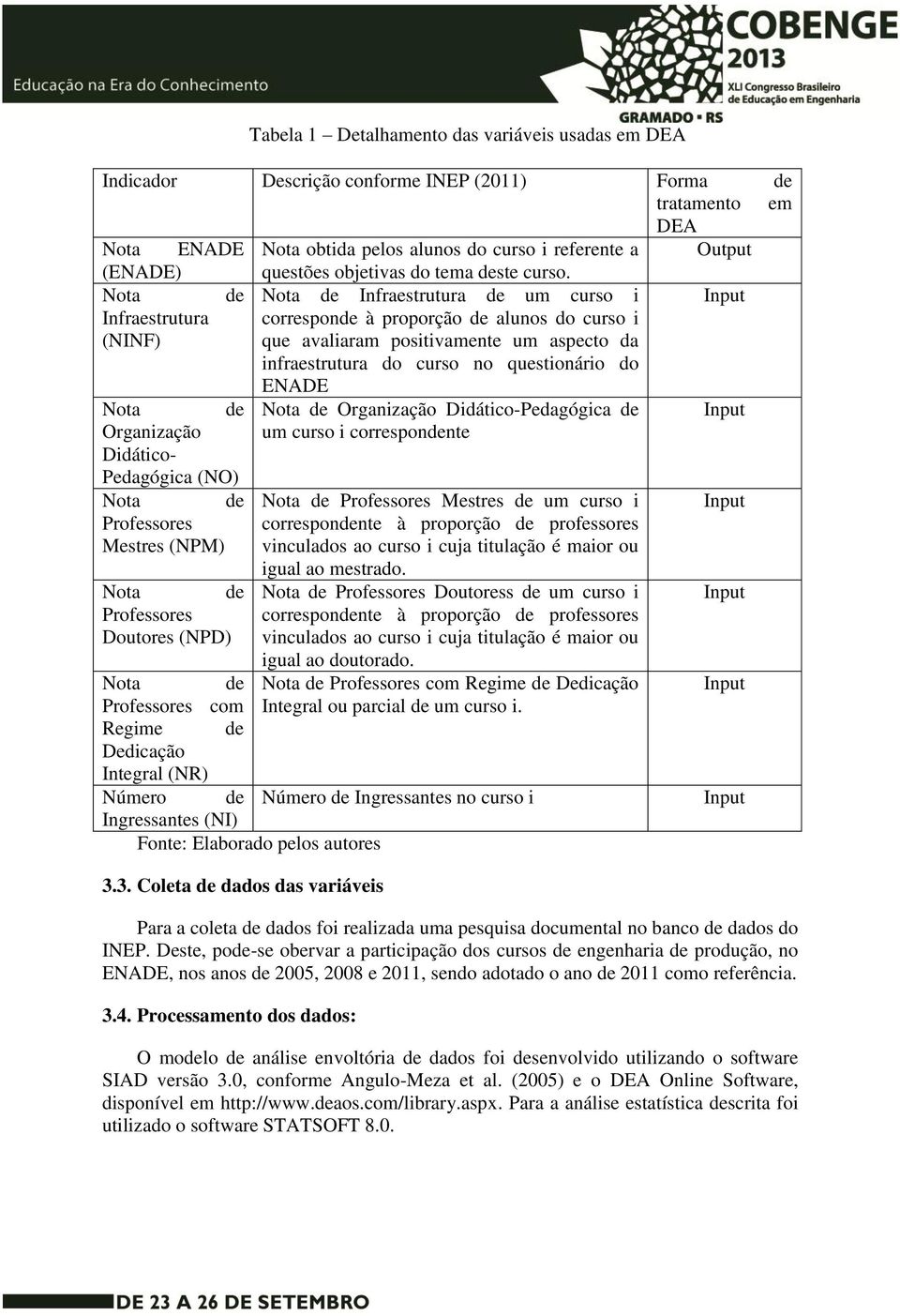 infraestrutura do curso no questionário do Nota de Organização Didático- Pedagógica (NO) Nota de Professores Mestres (NPM) ENADE Nota de Organização Didático-Pedagógica de um curso i correspondente