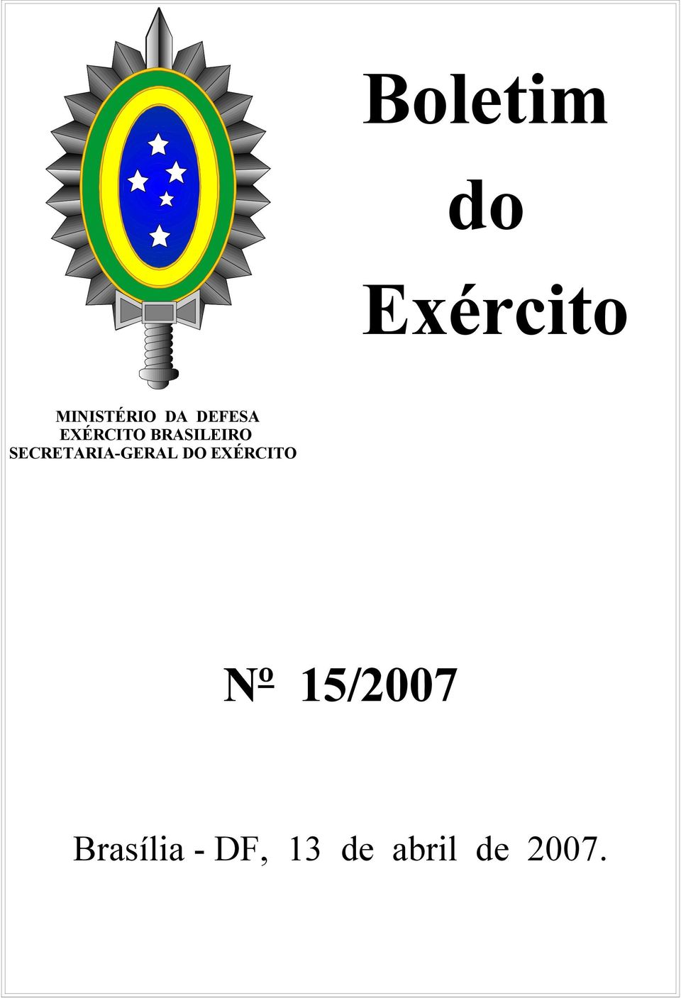 SECRETARIA-GERAL DO EXÉRCITO Nº