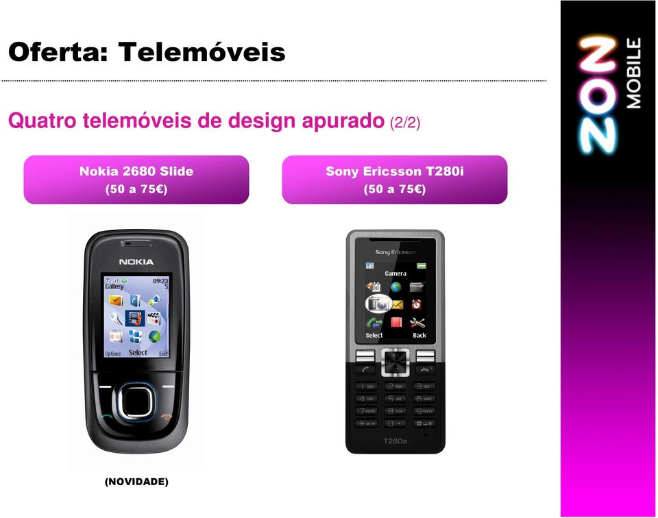 (2/2) Nokia 2680 Slide (50 a 75