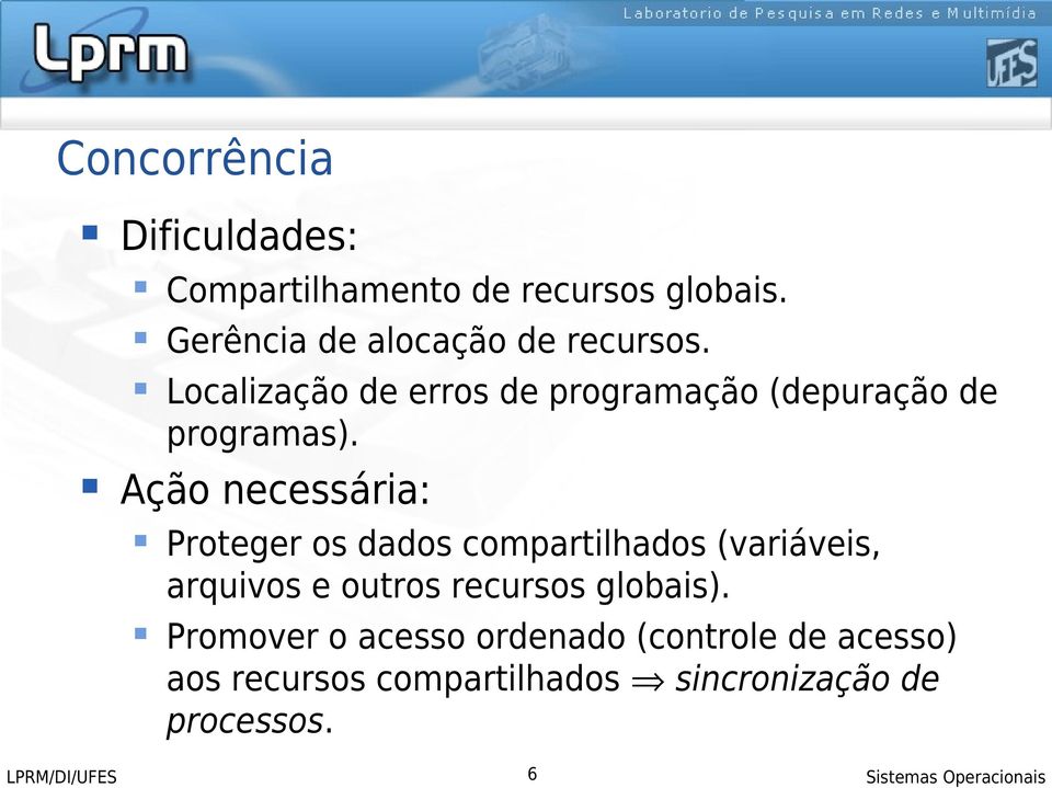 Ação necessária: Proteger os dados compartilhados (variáveis, arquivos e outros recursos