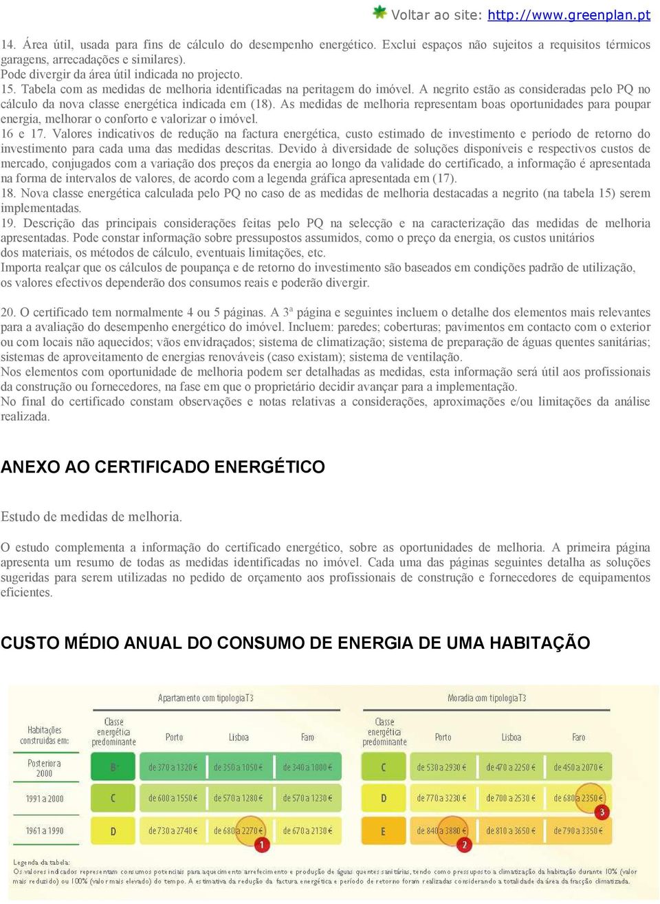 A negrito estão as consideradas pelo PQ no cálculo da nova classe energética indicada em (18).