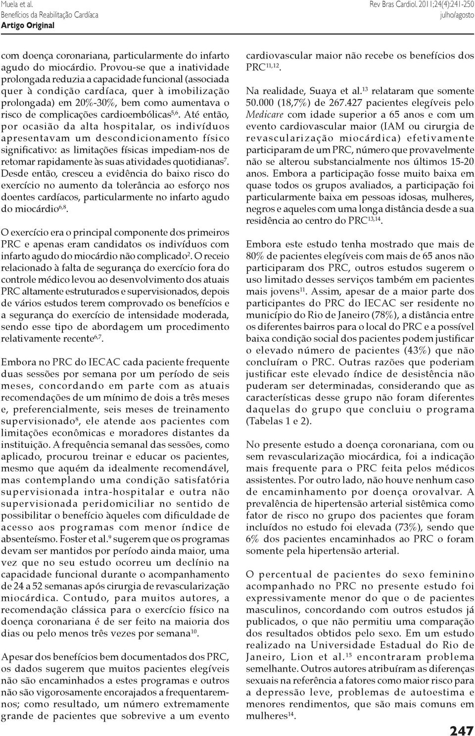 cardioembólicas 5,6.