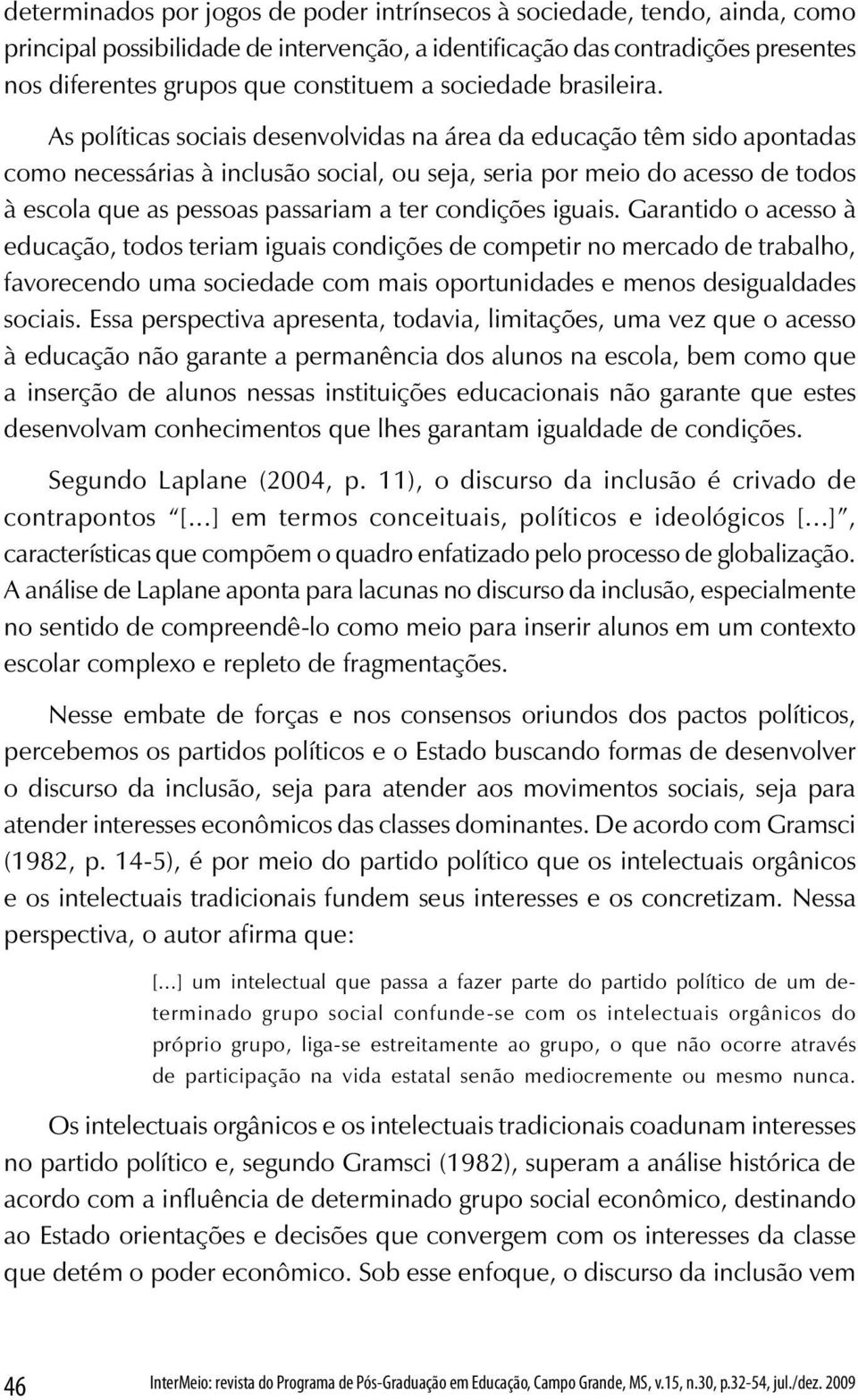 Educação, Campo Grande, MS, v.