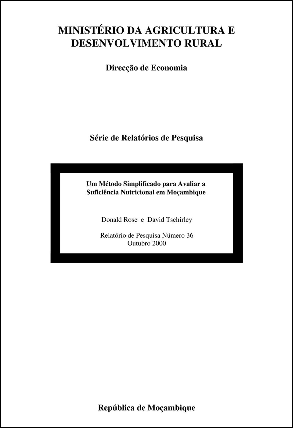 Avaliar a Suficiência Nutricional em Moçambique Donald Rose e David