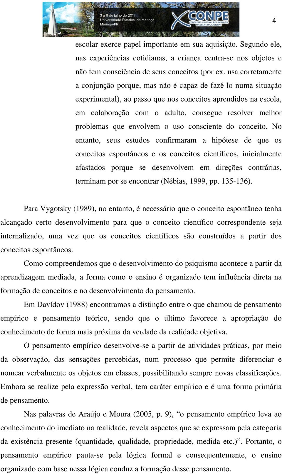 problemas que envolvem o uso consciente do conceito.